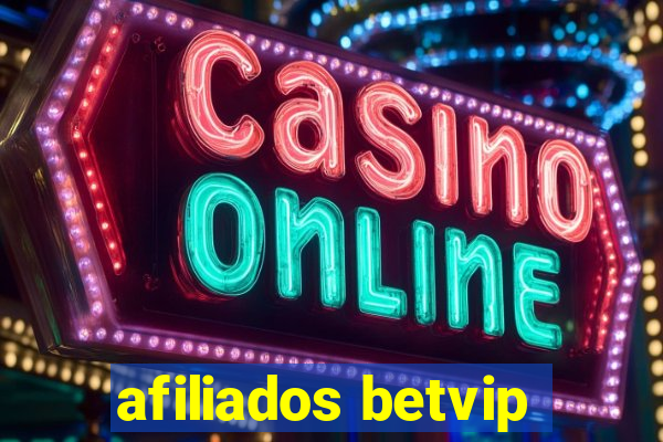 afiliados betvip